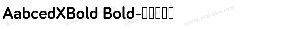 AabcedXBold Bold字体转换
